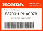 Honda Genuine Cover, Fuel Tank *R299R* 83700-HP1-A00ZB. Fixed Price $91.68.